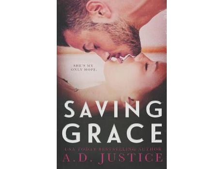 Livro Saving Grace de A. D. Justice ( Inglês )