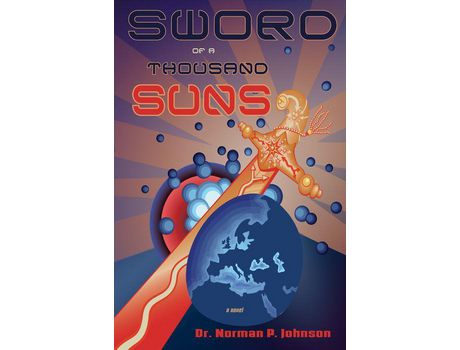 Livro Sword Of A Thousand Suns de Dr. Norman Johnson ( Inglês )