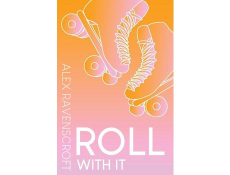 Livro Roll With It de Alex Ravenscroft ( Inglês )