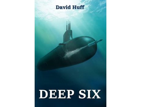Livro Deep Six de David Huff ( Inglês )