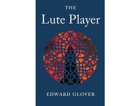 Livro The Lute Player de Edward Glover ( Inglês )