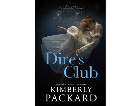 Livro Dire'S Club de Kimberly Packard ( Inglês )