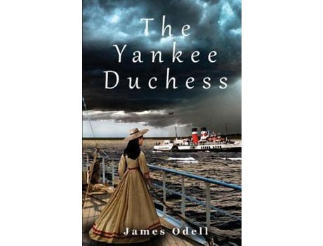 Livro The Yankee Duchess de James Alexander Odell ( Inglês )