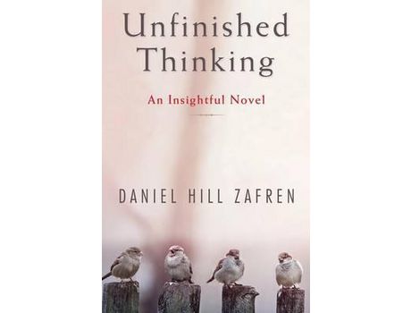 Livro Unfinished Thinking de Daniel Hill Zafren ( Inglês )