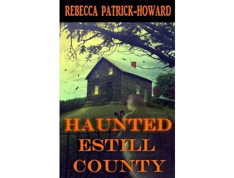 Livro Haunted Estill County de Rebecca Patrick-Howard ( Inglês )