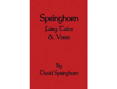 Livro Springhorn Fairy Tale And Verse de David Springhorn ( Inglês )