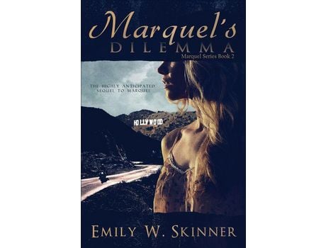 Livro Marquel'S Dilemma: (Book 2) In The Marquel Series de Emily W Skinner ( Inglês )