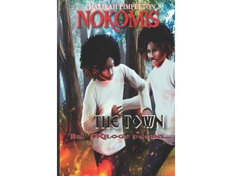 Livro Nokomis (The Town): First Installment In Nokomis The Series de Regina Marie Davis ( Inglês )