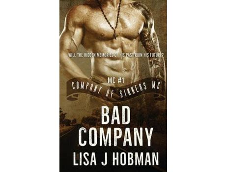 Livro Bad Company: Company Of Sinners Mc #1 de Lisa J. Hobman ( Inglês )