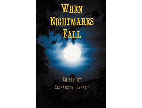 Livro When Nightmares Fall de Elizabeth Harvey ( Inglês )