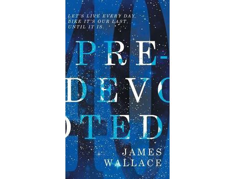 Livro Pre-Devoted de James Wallace ( Inglês )
