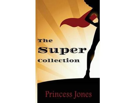 Livro The Super Collection de Princess Jones ( Inglês )