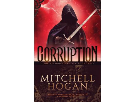 Livro Corruption de Mitchell Hogan ( Inglês )