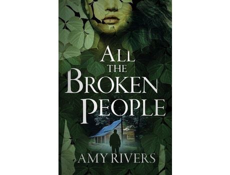 Livro All The Broken People de Amy Rivers ( Inglês )