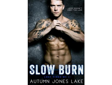 Livro Slow Burn: Lost Kings Mc, Book 1 de Autumn Jones Lake ( Inglês )
