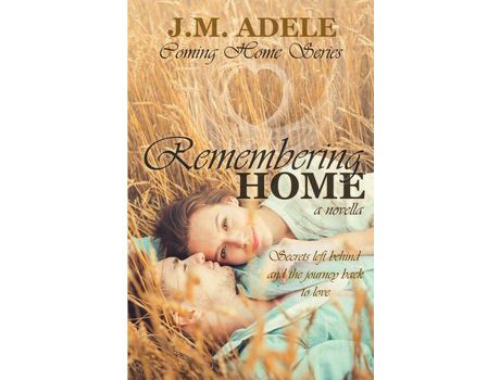 Livro Remembering Home: A Novella de J.M. Adele ( Inglês )