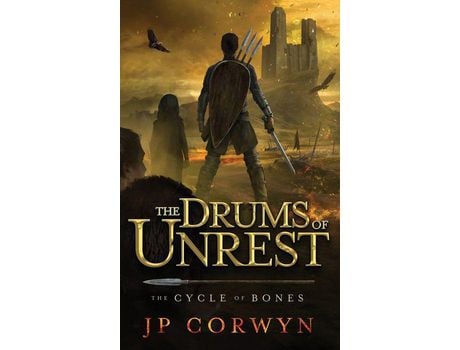 Livro The Drums Of Unrest de JP Corwyn ( Inglês )