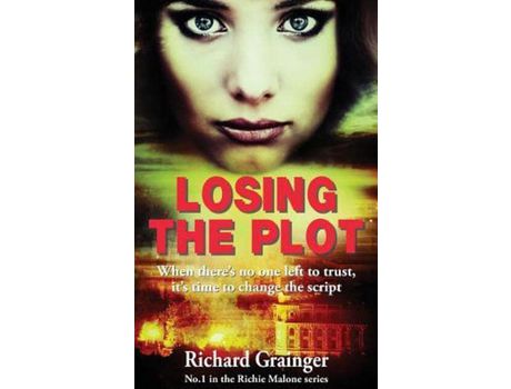 Livro Losing The Plot: Richie Malone #1 de Richard Grainger ( Inglês )