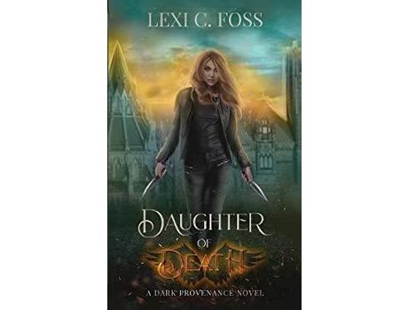 Livro Daughter Of Death de Lexi C Foss ( Inglês )