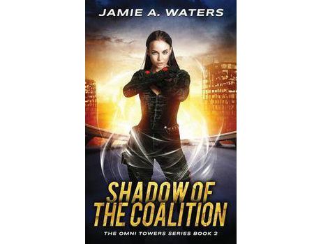 Livro Shadow Of The Coalition de Jamie A. Waters ( Inglês )