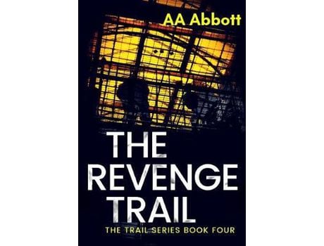 Livro The Revenge Trail de AA Abbott ( Inglês )