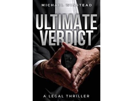 Livro Ultimate Verdict: A Legal Thriller de Michael Winstead ( Inglês )