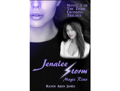 Livro Jenalee Storm: Magic Rises de Raven Aren James ( Inglês )