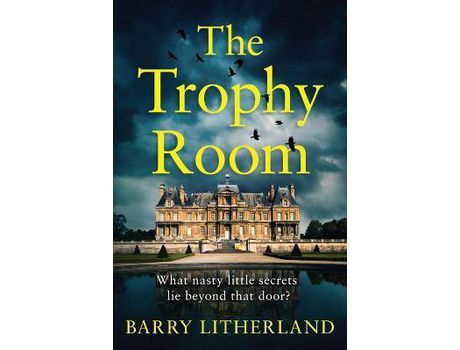 Livro The Trophy Room de Barry Litherland ( Inglês )