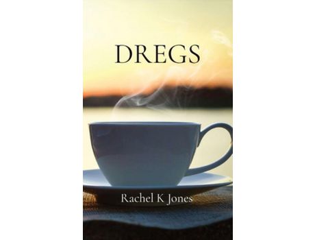 Livro Dregs de Rachel Jones ( Inglês )