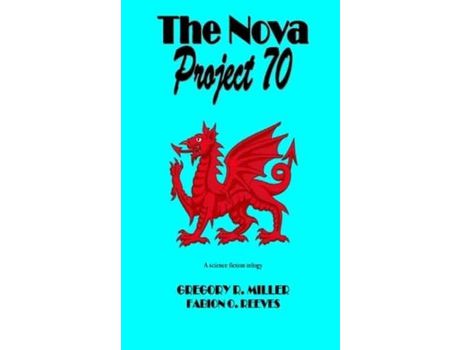 Livro The Nova Project 70 de Gregory R. Miller ( Inglês )