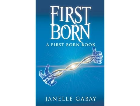 Livro First Born: A First Born Book From The Guardians Of Dare Chronicles de Gabay ( Inglês )