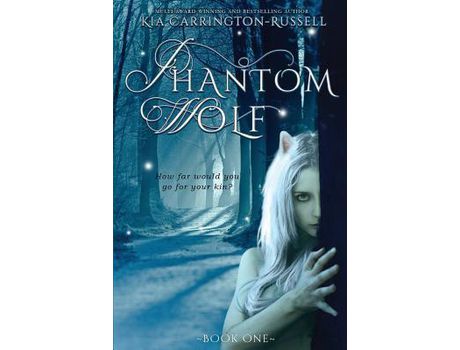 Livro Phantom Wolf de Kia Carrington-Russell ( Inglês )