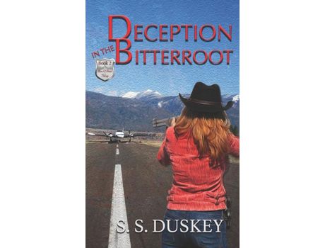 Livro Deception In The Bitterroot de S. S. Duskey ( Inglês )