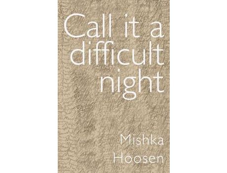 Livro Call It A Difficult Night de Mishka Hoosen ( Inglês )