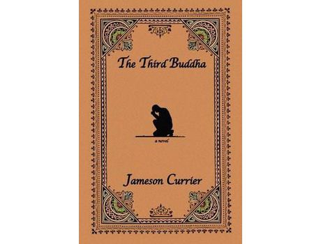 Livro The Third Buddha de Jameson Currier ( Inglês )