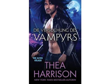 Livro Die Versuchung Des Vampyrs de Thea Harrison ( Inglês )