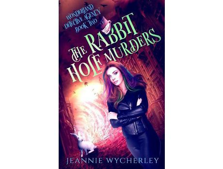 Livro The Rabbit Hole Murders: A Paranormal Cozy Witch Mystery de Jeannie Wycherley ( Inglês )