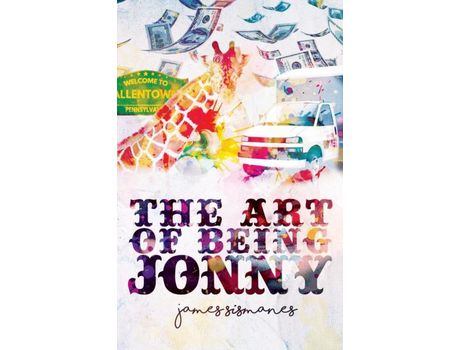 Livro The Art Of Being Jonny de James P Sismanes ( Inglês )