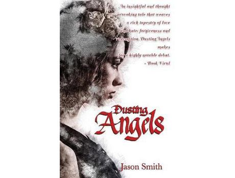 Livro Dusting Angels de Jason D Smith ( Inglês )