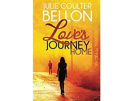 Livro Love'S Journey Home de Julie Coulter Bellon ( Inglês )
