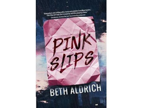 Livro Pink Slips de Beth Aldrich ( Inglês )