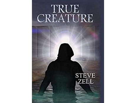 Livro True Creature de Steve Zell ( Inglês )