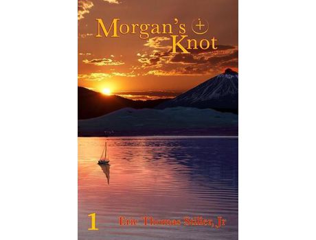 Livro Morgan'S Knot de Eric T Stiller Jr ( Inglês )