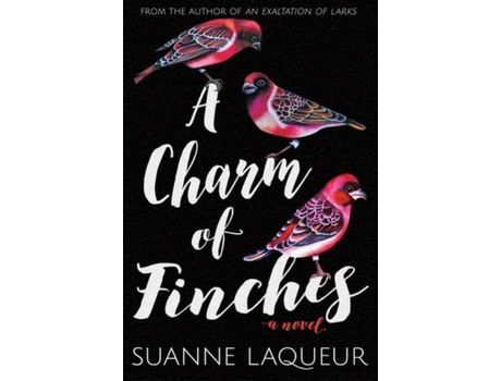 Livro A Charm Of Finches de Suanne Laqueur ( Inglês )