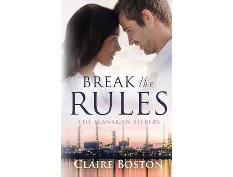 Livro Break The Rules de Claire Boston ( Inglês )