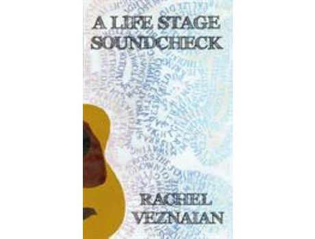 Livro A Life Stage Soundcheck de Rachel Veznaian ( Inglês )
