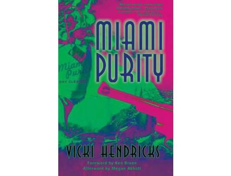 Livro Miami Purity de Vicki Hendricks ( Inglês )