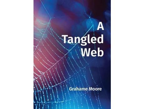 Livro A Tangled Web de Grahame Moore ( Inglês )