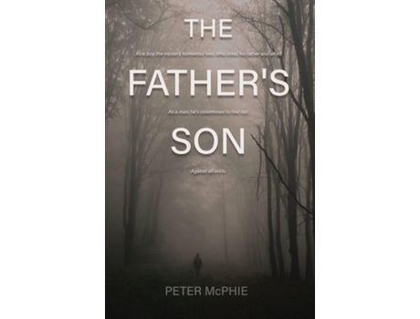 Livro The Father'S Son de Peter McPhie ( Inglês )