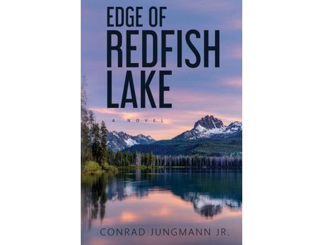 Livro Edge Of Redfish Lake: Small Paperback de Conrad Jungmann Jr. ( Inglês )